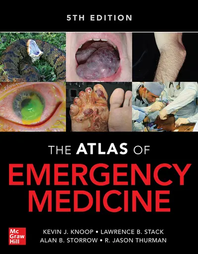 Atlas of Emergency Medicine 5th Edition Atlas of Emergency Medicine 5th Edition