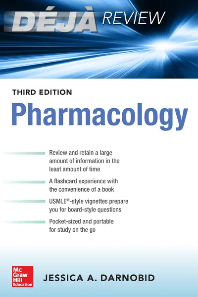 Deja Review: Pharmacology, Third Edition Deja Review: Pharmacology, Third Edition