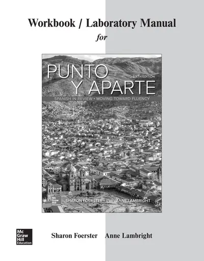 Workbook/Laboratory Manual for Punto y aparte Workbook/Laboratory Manual for Punto y aparte