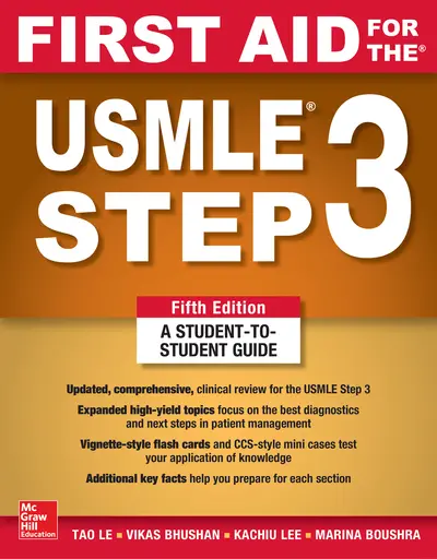 First Aid for the USMLE Step 3, Fifth Edition First Aid for the USMLE Step 3, Fifth Edition