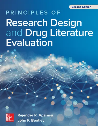 Principles of Research Design and Drug Literature Evaluation, Second Edition Principles of Research Design and Drug Literature Evaluation, Second Edition