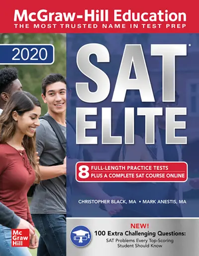 McGraw-Hill Education SAT Elite 2020 McGraw-Hill Education SAT Elite 2020