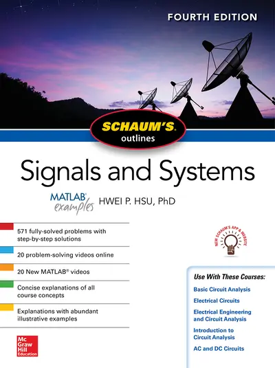 Schaum's Outline of Signals and Systems, Fourth Edition Schaum's Outline of Signals and Systems, Fourth Edition