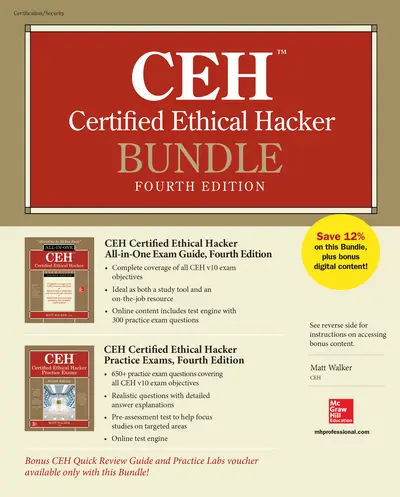 CEH Certified Ethical Hacker Bundle, Fourth Edition CEH Certified Ethical Hacker Bundle, Fourth Edition