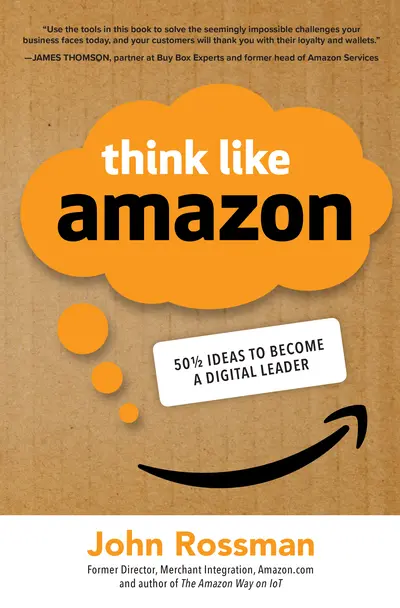 Think Like Amazon Think Like Amazon