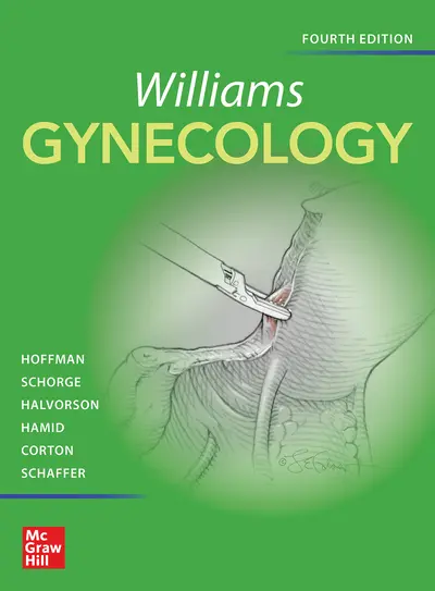 Williams Gynecology, Fourth Edition Williams Gynecology, Fourth Edition