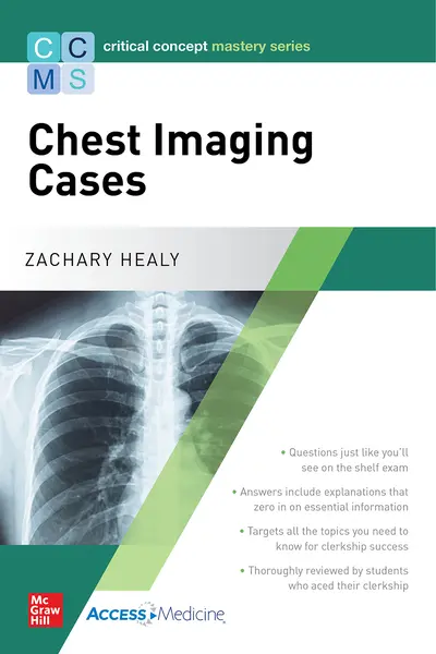 Critical Concept Mastery Series: Chest Imaging Cases Critical Concept Mastery Series: Chest Imaging Cases