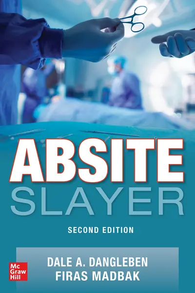 ABSITE Slayer, 2nd Edition ABSITE Slayer, 2nd Edition
