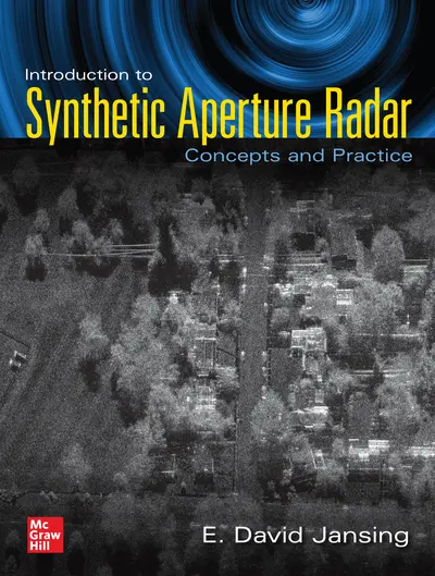 Introduction to Synthetic Aperture Radar: Concepts and Practice Introduction to Synthetic Aperture Radar: Concepts and Practice
