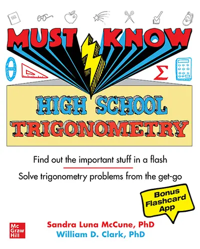 Must Know High School Trigonometry Must Know High School Trigonometry