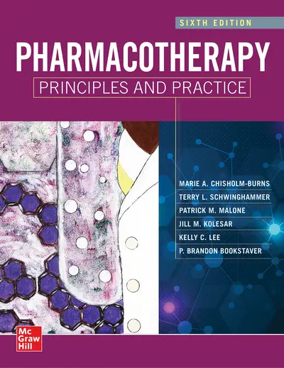 Pharmacotherapy Principles and Practice, Sixth Edition Pharmacotherapy Principles and Practice, Sixth Edition