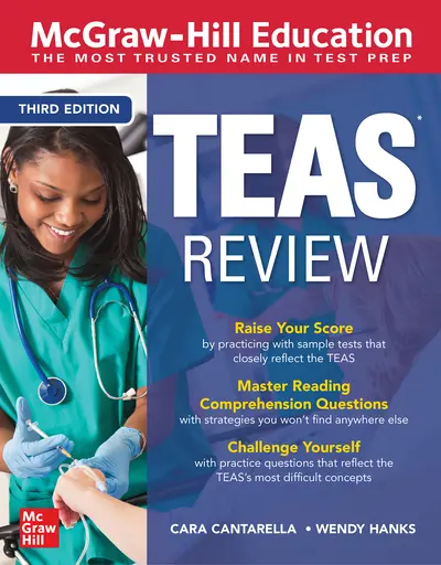 McGraw-Hill Education TEAS Review, Third Edition McGraw-Hill Education TEAS Review, Third Edition