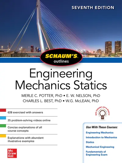 Schaum's Outline of Engineering Mechanics: Statics, Seventh Edition Schaum's Outline of Engineering Mechanics: Statics, Seventh Edition