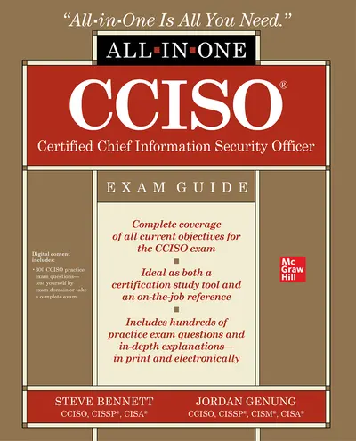 CCISO Certified Chief Information Security Officer All-in-One Exam Guide CCISO Certified Chief Information Security Officer All-in-One Exam Guide