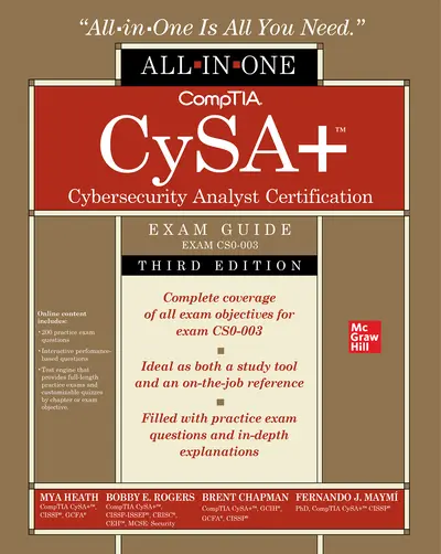 CompTIA CySA+ Cybersecurity Analyst Certification All-in-One Exam Guide, Second Edition (Exam CS0-002)