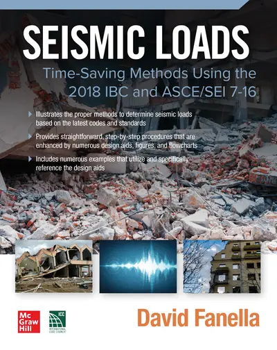 Seismic Loads: Time-Saving Methods Using the 2018 IBC and ASCE/SEI 7-16 Seismic Loads: Time-Saving Methods Using the 2018 IBC and ASCE/SEI 7-16