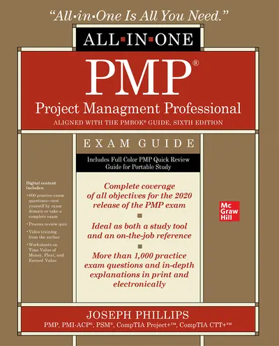 PMP Project Management Professional All-in-One Exam Guide PMP Project Management Professional All-in-One Exam Guide