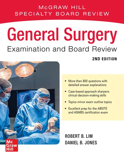General Surgery Examination and Board Review, Second Edition General Surgery Examination and Board Review, Second Edition