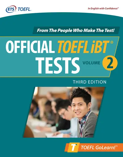 Official TOEFL iBT Tests Volume 2, Third Edition Official TOEFL iBT Tests Volume 2, Third Edition