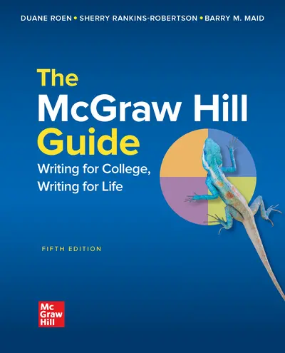 The McGraw-Hill Guide: Writing for College, Writing for Life