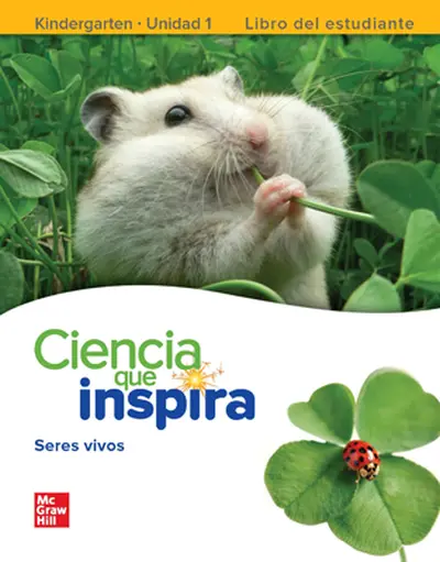 INSPIRE SCIENCE: Grade K, Spanish Online Student Center, 7-Year Subscription INSPIRE SCIENCE: Grade K, Spanish Online Student Center, 7-Year Subscription