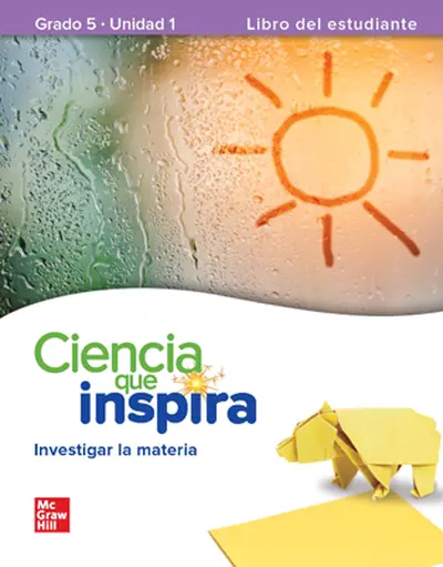 INSPIRE SCIENCE: Grade 5, Spanish Online Student Center, 7-Year Subscription INSPIRE SCIENCE: Grade 5, Spanish Online Student Center, 7-Year Subscription