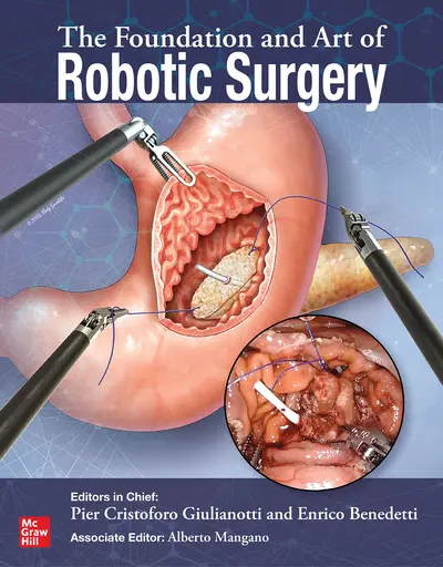 The Foundation and Art of Robotic Surgery The Foundation and Art of Robotic Surgery