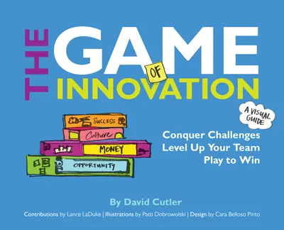 The GAME of Innovation: Conquer Challenges. Level Up Your Team. Play to Win The GAME of Innovation: Conquer Challenges. Level Up Your Team. Play to Win