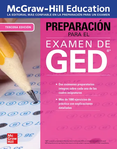 McGraw-Hill Education Preparacion para el Examen de GED, Tercera edicion McGraw-Hill Education Preparacion para el Examen de GED, Tercera edicion