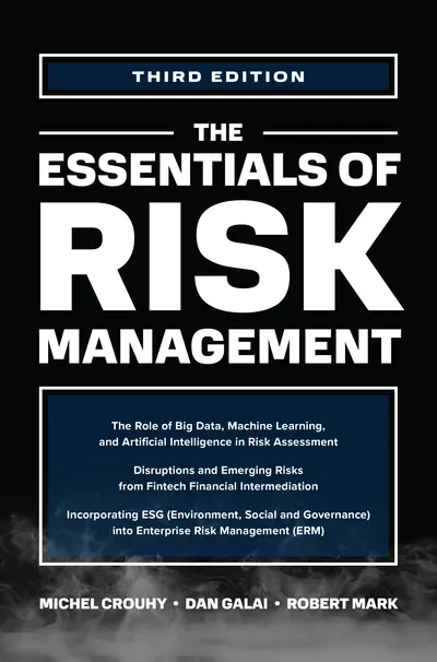 The Essentials of Risk Management, Third Edition The Essentials of Risk Management, Third Edition
