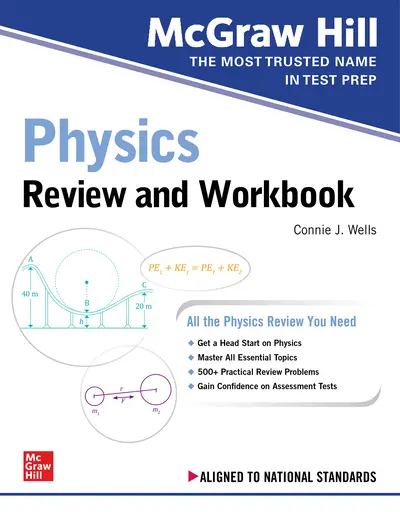 McGraw Hill Physics Review and Workbook McGraw Hill Physics Review and Workbook
