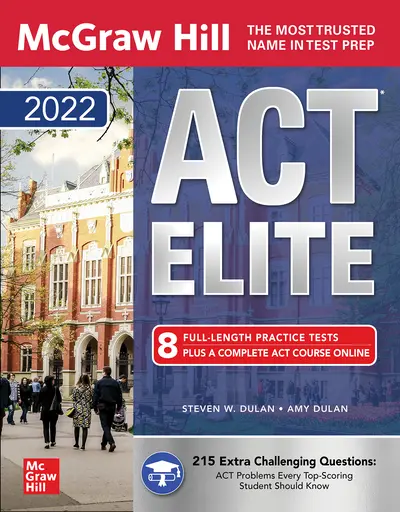 McGraw-Hill Education ACT ELITE 2022 McGraw-Hill Education ACT ELITE 2022