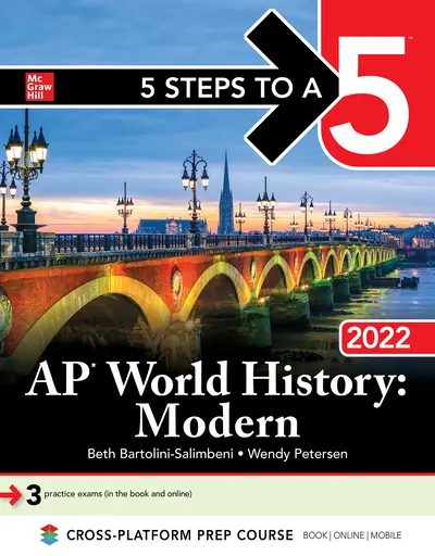 5 Steps to a 5: AP World History: Modern 2022 5 Steps to a 5: AP World History: Modern 2022