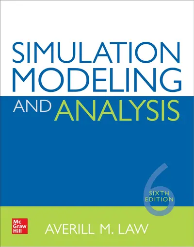 Simulation Modeling and Analysis, Sixth Edition Simulation Modeling and Analysis, Sixth Edition