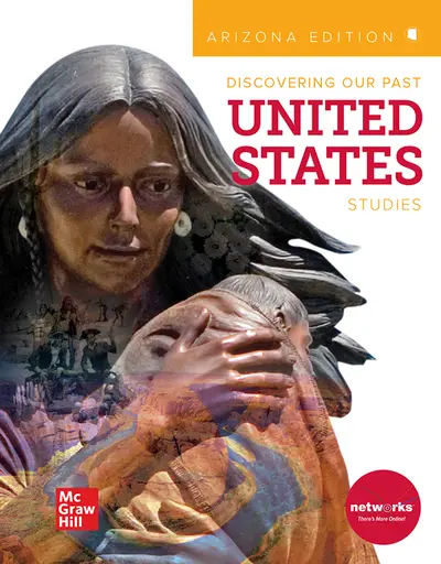 CUS Arizona Discovering Our Past: United States Studies, Student Edition CUS Arizona Discovering Our Past: United States Studies, Student Edition