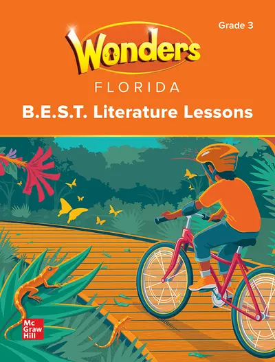 Florida Wonders B.E.S.T. Literature Library Lessons Grade 3 Florida Wonders B.E.S.T. Literature Library Lessons Grade 3