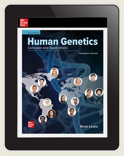Lewis, Human Genetics, 2021, 13e, Online Student Edition, 1 yr subscription Lewis, Human Genetics, 2021, 13e, Online Student Edition, 1 yr subscription