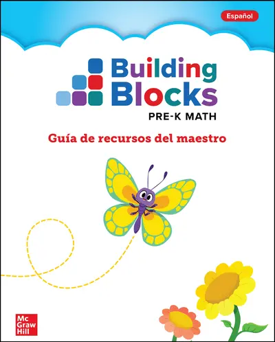 Building Blocks PreK Math, Spanish, Teacher Resource Guide Building Blocks PreK Math, Spanish, Teacher Resource Guide