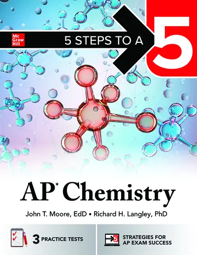 5 Steps to a 5: AP Chemistry, High School Edition 5 Steps to a 5: AP Chemistry, High School Edition