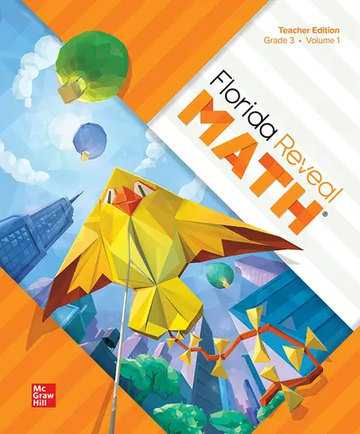 Florida Reveal Math, Grade 3, Teacher Edition Volume 1 Florida Reveal Math, Grade 3, Teacher Edition Volume 1