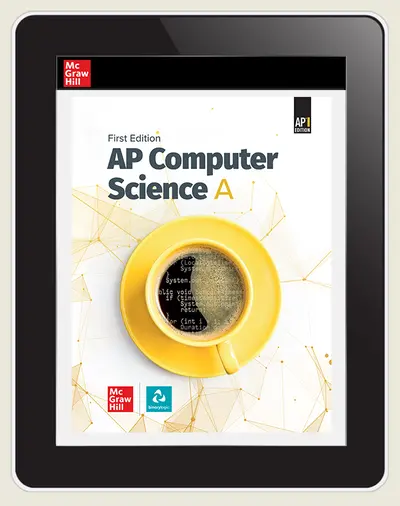 AP Computer Science A, 1e, (c) 2026 Online Teacher Edition, 6-year subscription AP Computer Science A, 1e, (c) 2026 Online Teacher Edition, 6-year subscription