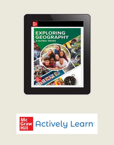 Exploring Geography and Global Issues, Digital Student Bundle with Actively Learn Social Studies, 1-year subscription Exploring Geography and Global Issues, Digital Student Bundle with Actively Learn Social Studies, 1-year subscription