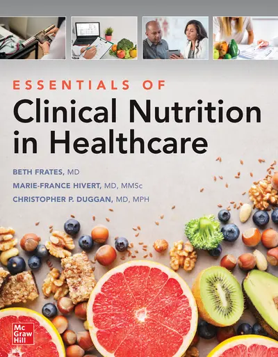 Essentials of Clinical Nutrition in Healthcare Essentials of Clinical Nutrition in Healthcare