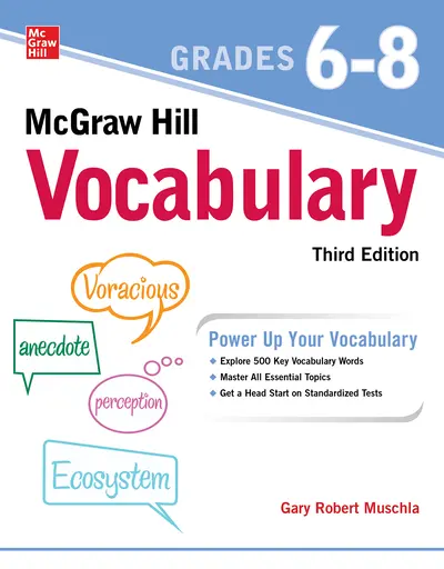 McGraw Hill Vocabulary Grades 6-8, Third Edition McGraw Hill Vocabulary Grades 6-8, Third Edition