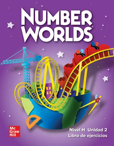 Number Worlds Level H, Unit 2, Spanish, Student Workbook Number Worlds Level H, Unit 2, Spanish, Student Workbook