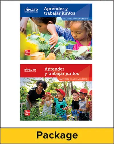 IMPACTO Social Studies, Aprender y trabajar juntos, Grade K, Inquiry Journal and Research Companion IMPACTO Social Studies, Aprender y trabajar juntos, Grade K, Inquiry Journal and Research Companion