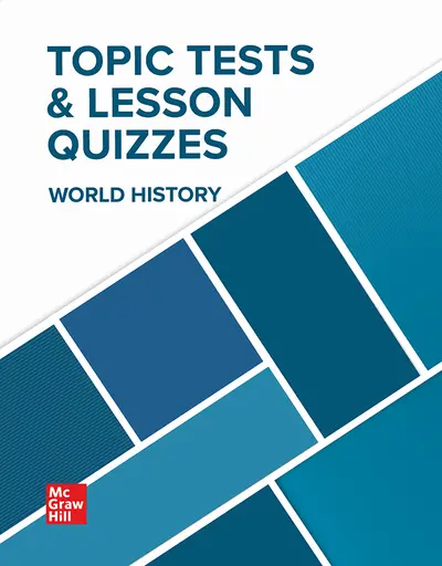 World History, Topic Tests and Lesson Quizzes World History, Topic Tests and Lesson Quizzes
