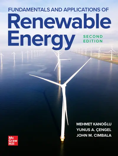 Fundamentals and Applications of Renewable Energy, Second Edition Fundamentals and Applications of Renewable Energy, Second Edition