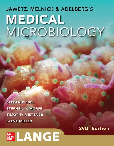 Jawetz, Melnick & Adelbergs Medical Microbiology Twenty-ninth Edition Jawetz, Melnick & Adelbergs Medical Microbiology Twenty-ninth Edition
