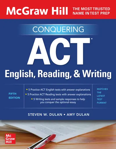 McGraw Hill Conquering ACT English, Reading, and Writing, Fifth Edition McGraw Hill Conquering ACT English, Reading, and Writing, Fifth Edition